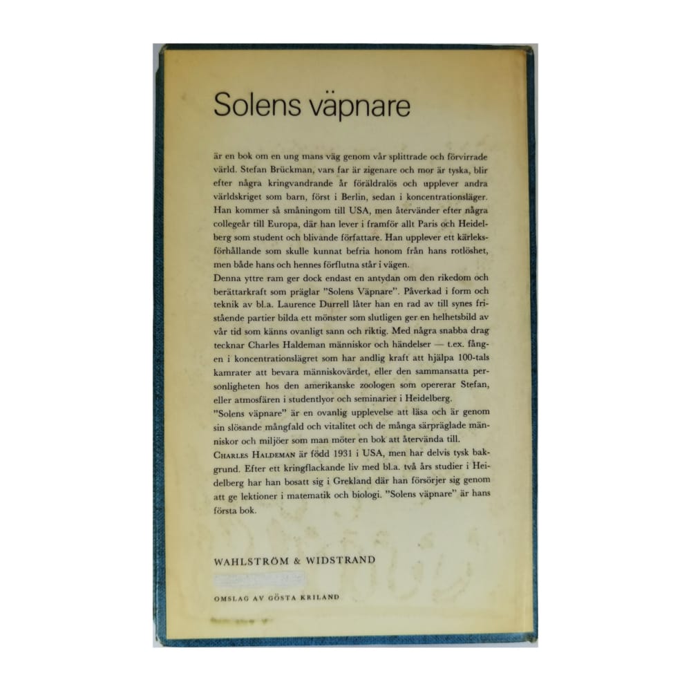 Charles Haldeman: Solens Vapnare
