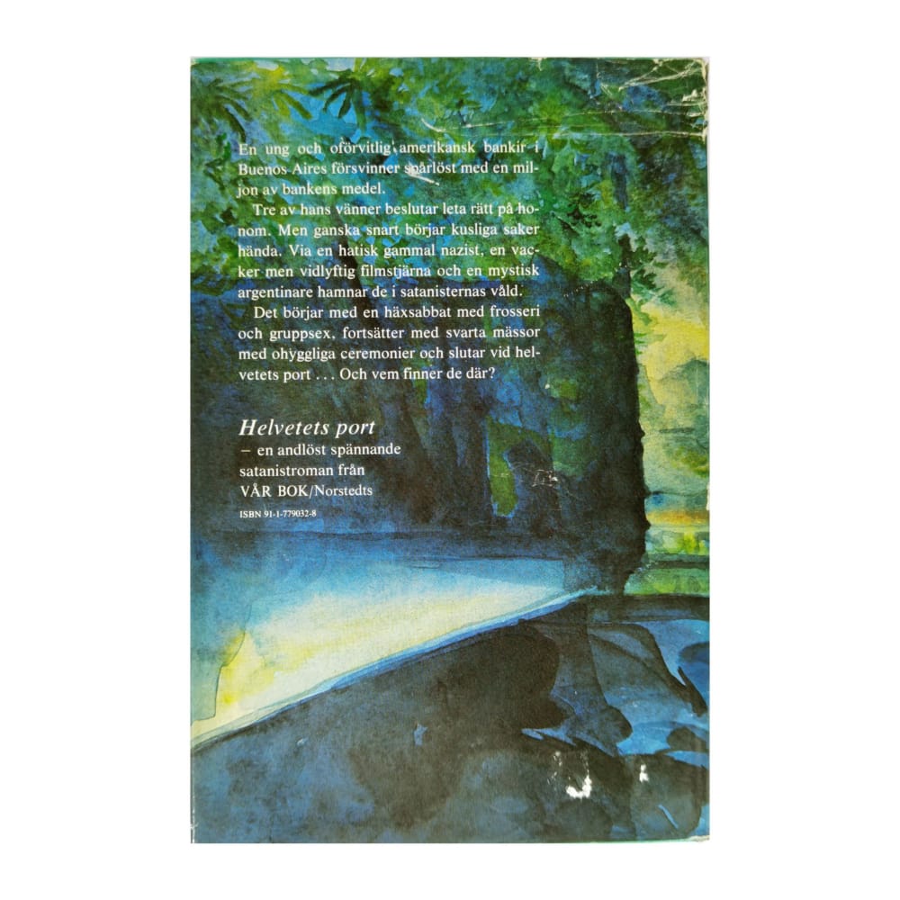 Dennis Wheatley: Helvetets Port