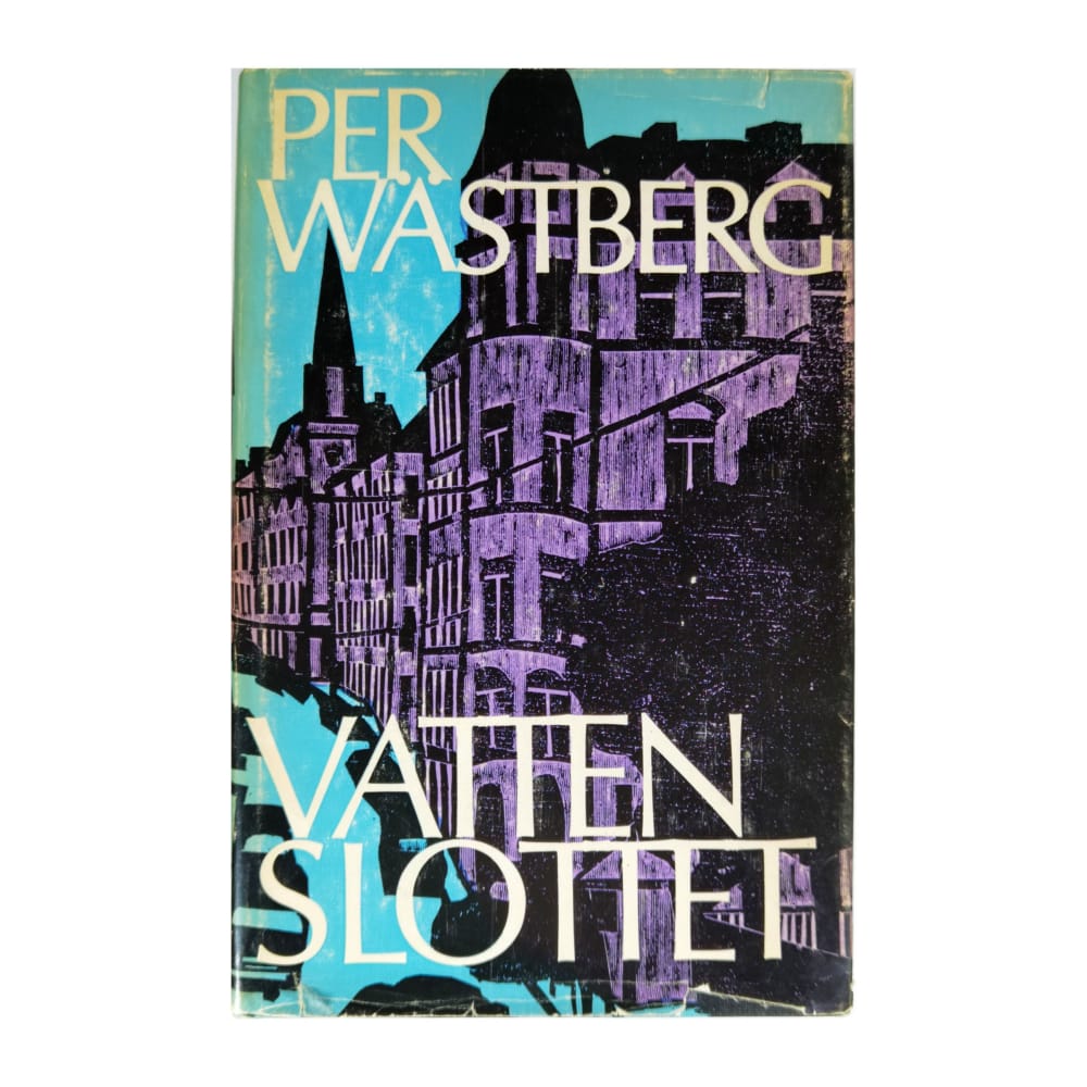 Per Wästberg: Vattenslottet