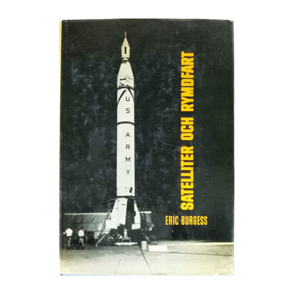 Eric Burgess: Satelliter Och Rymdfart