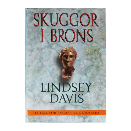 Lindsey Davis: Skuggor I Brons