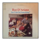 Ray D’Ariano: Are You On Something