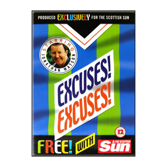 Excuses Excuses