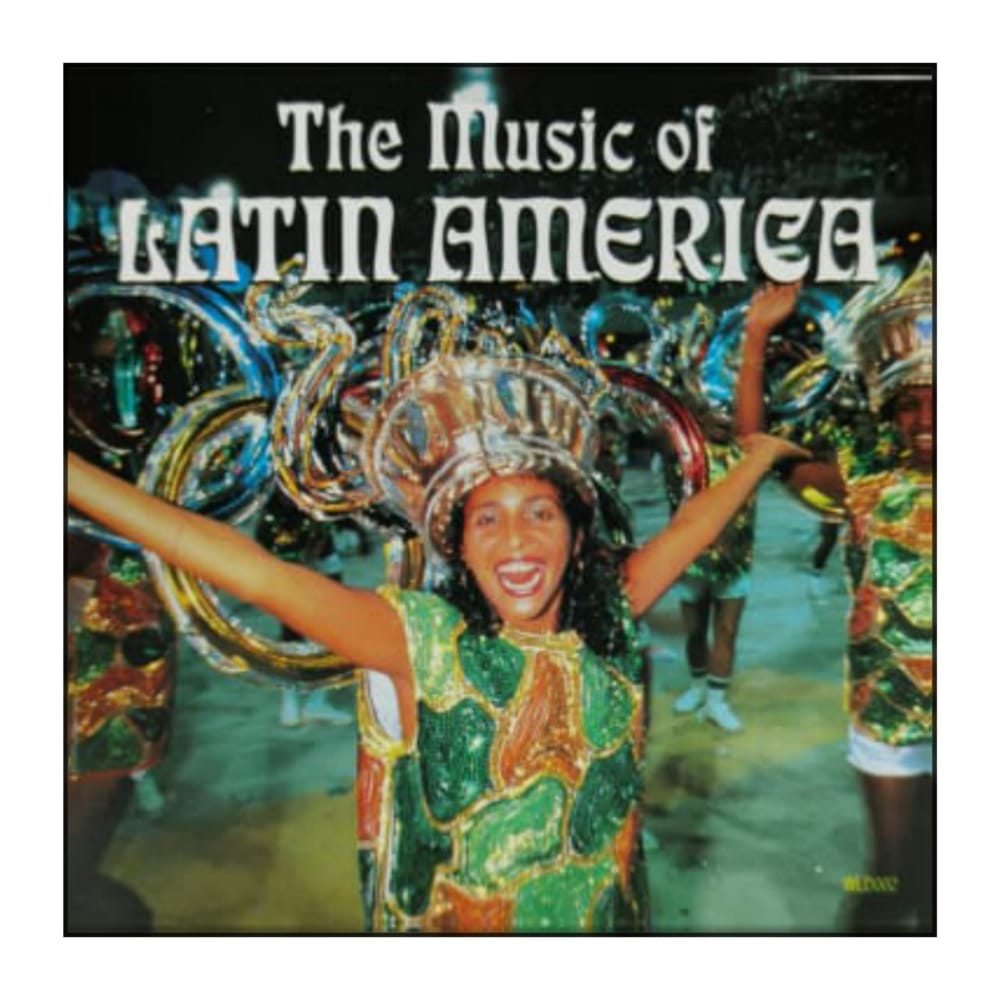 The Music Of Latin America