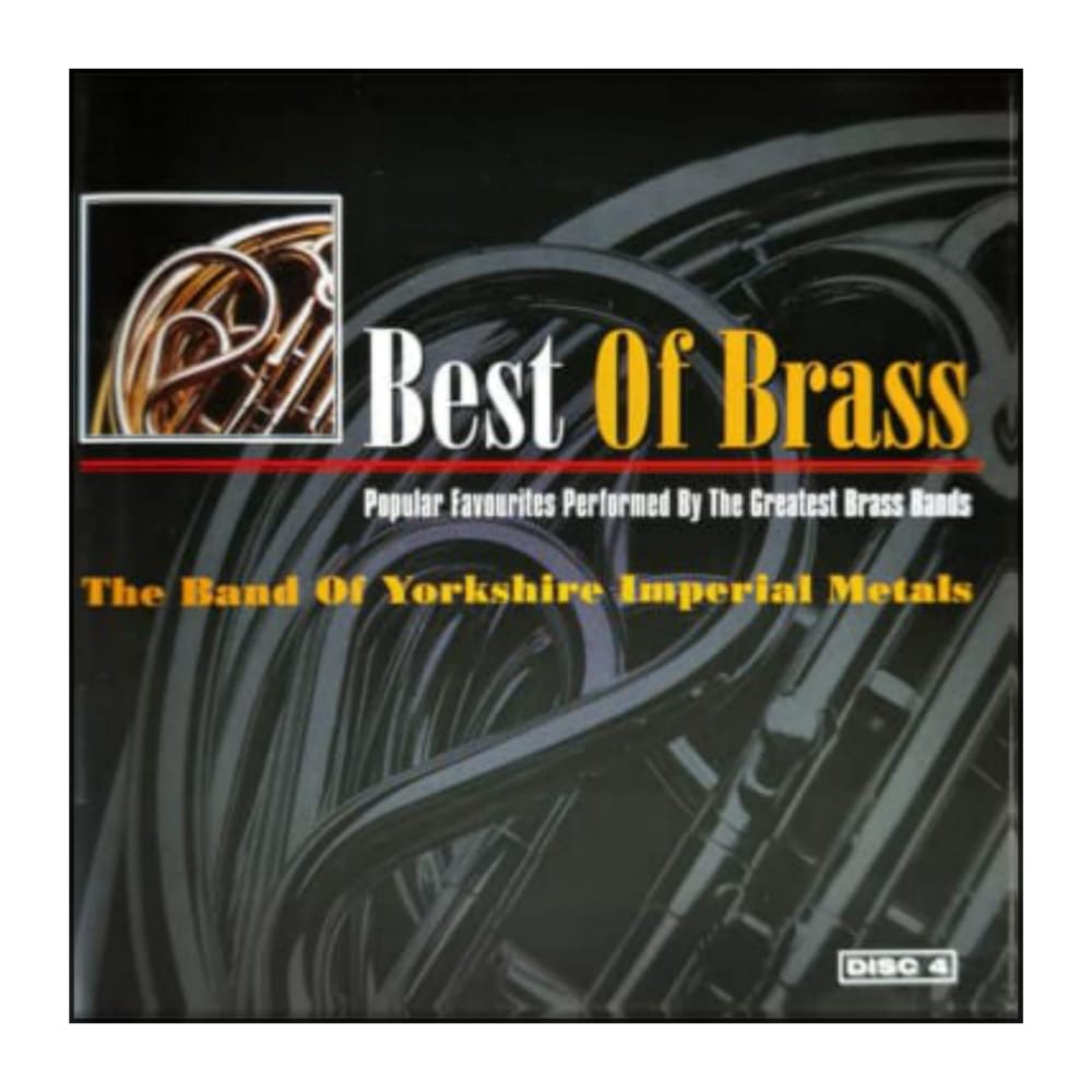 Best Of Brass: Popular Favourites Performed By The Greatest Brass Bands