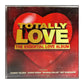 Totally Love: The Essential Love Album