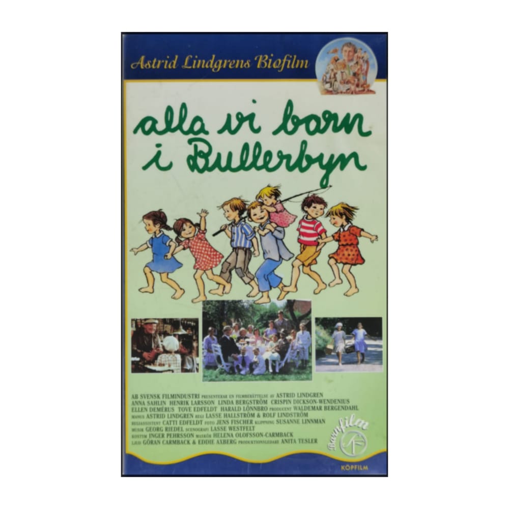 Barn I Bullerbyn: Alla Vi Barn I Bullerbyn