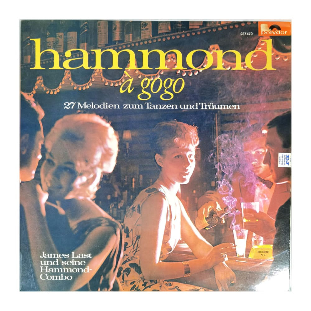 James Last Und Seine Hammond-Bar-Combo: Hammond À Gogo