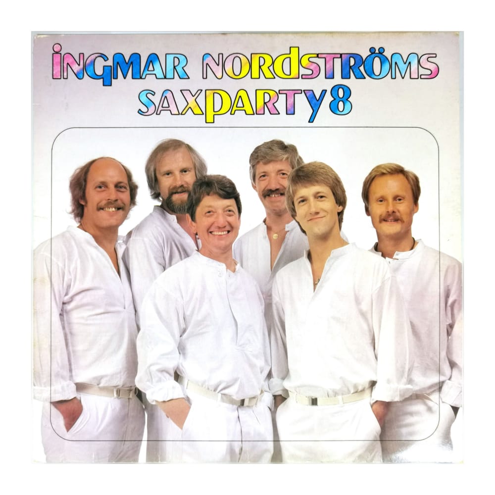 Ingmar Nordströms: Saxparty 8