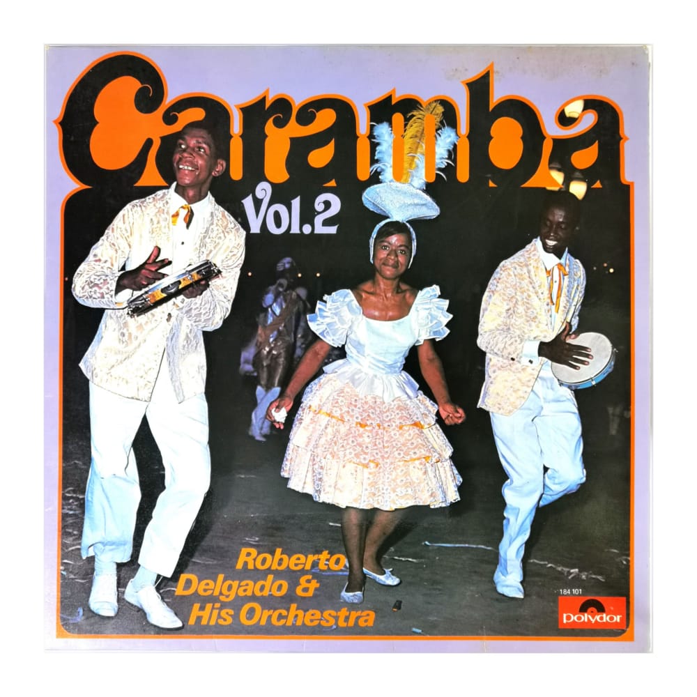 Roberto Delgado & His Orchestra: Caramba 2