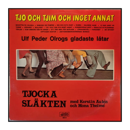 Tjocka Släkten Med Kerstin Aulén Och Mona Thelmé: Tjo Och Tjim Och Inget Annat