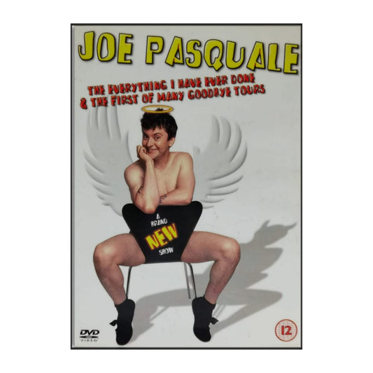 Joe Pasquale: The Everything I Have Ever Done & The First Of Many Goodbye Tours