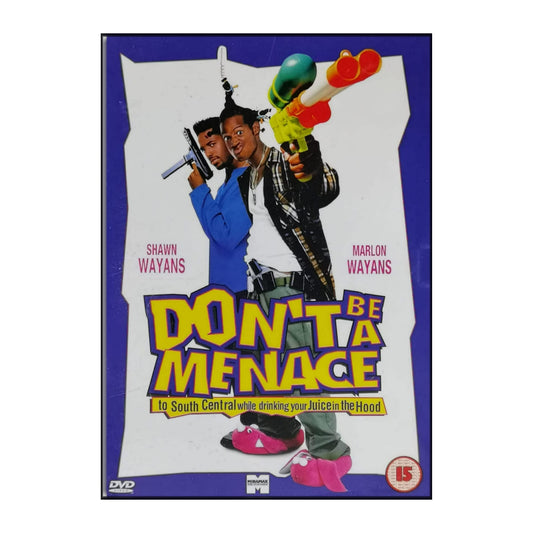 Don'T Be A Menace To South Central While Drinking Your Juice In The Hood