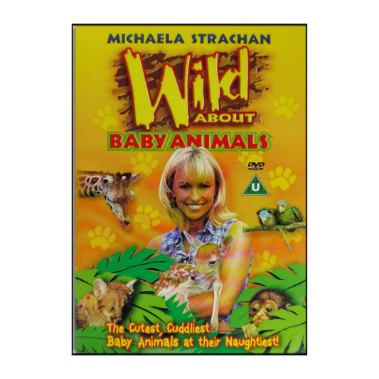 Michaela Strachan: Wild About Baby Animals
