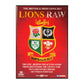 The British & Irish Lions 2013 Lions Raw