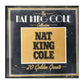Nat King Cole: 20 Golden Greats