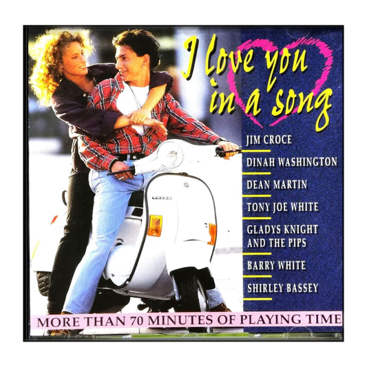 I Love You In A Song