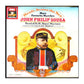 John Philip Sousa: Hands Across The Sea