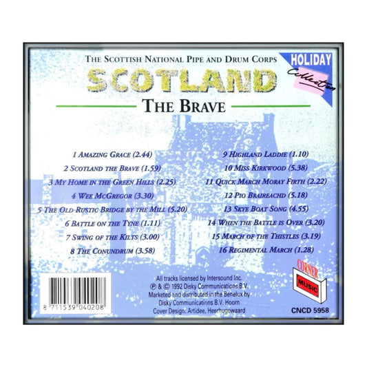 The Scottish National Pipe And Drum Corps: Scotland The Brave