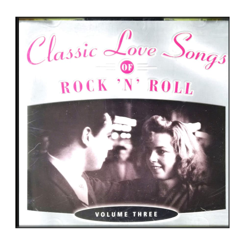 Classic Love Songs Of Rock&Roll 3