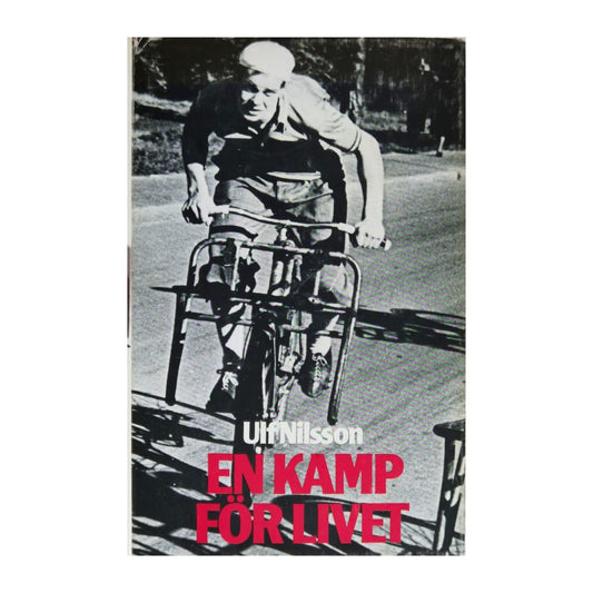 Ulf Nilsson: En Kamp För Livet