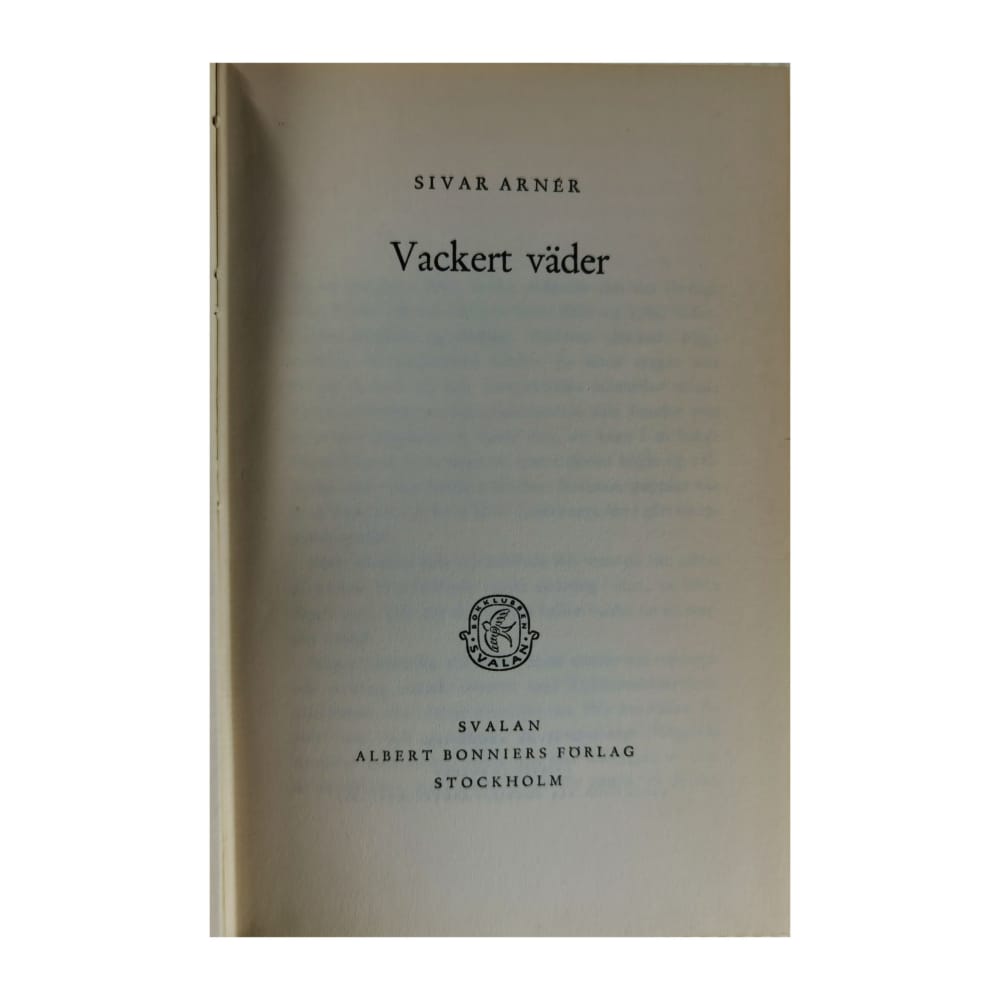 Sivar Arnér: Vackert Väder