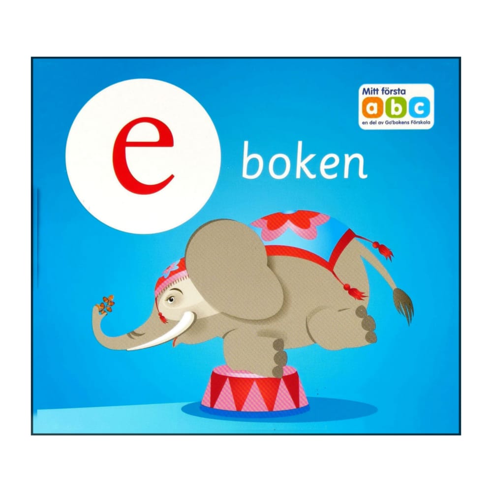 Mitt Första Abc: E Boken