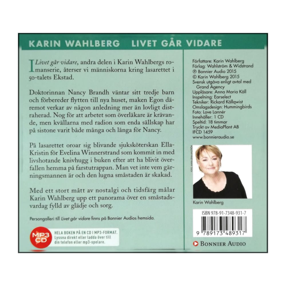 Karin Wahlberg: Livet Går Vidare