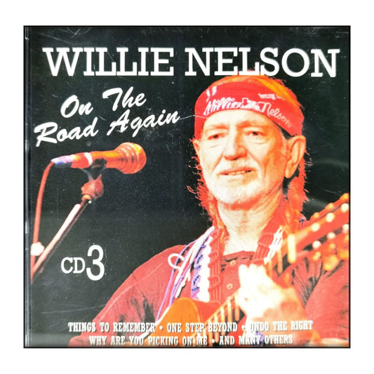 Willie Nelson: On The Road Again Disc-3