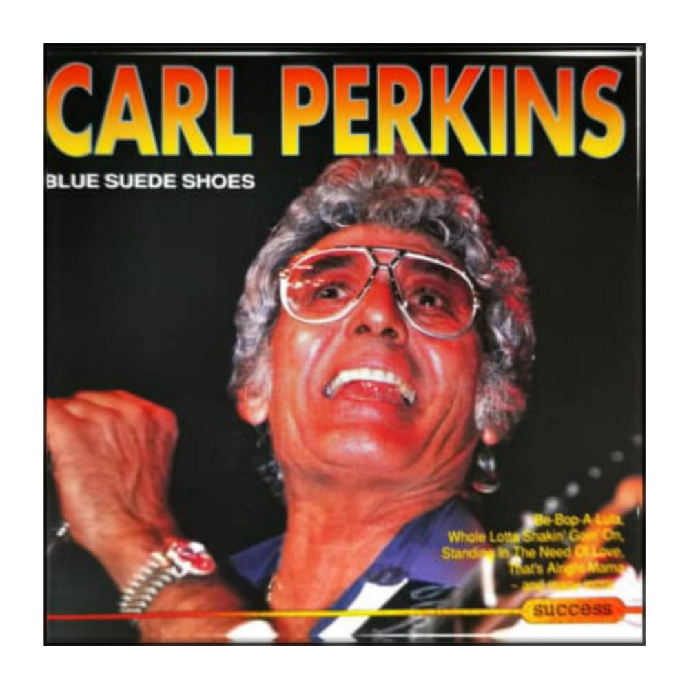 Carl Perkins: Blue Suede Shoes