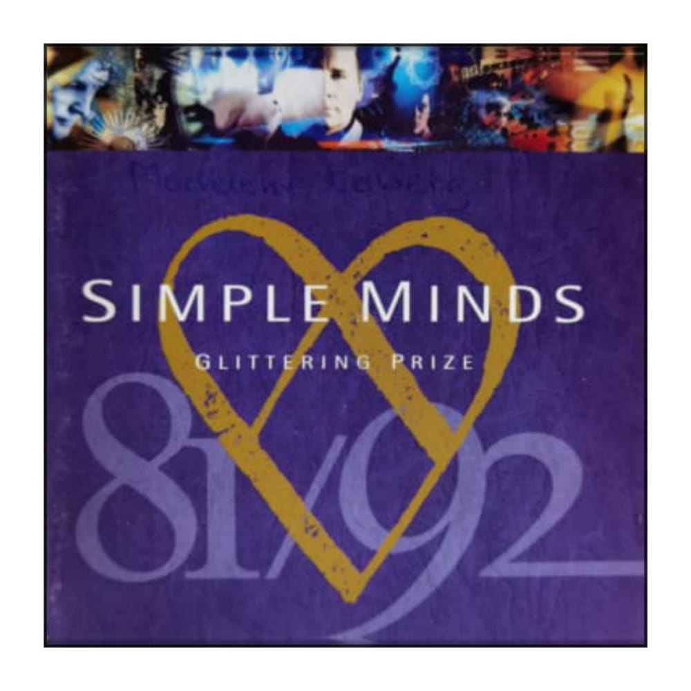 Simple Minds: Glittering Prize 81/92