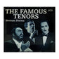 The Famous Tenors: Nessun Dorma