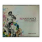 Renaissance: The Classics