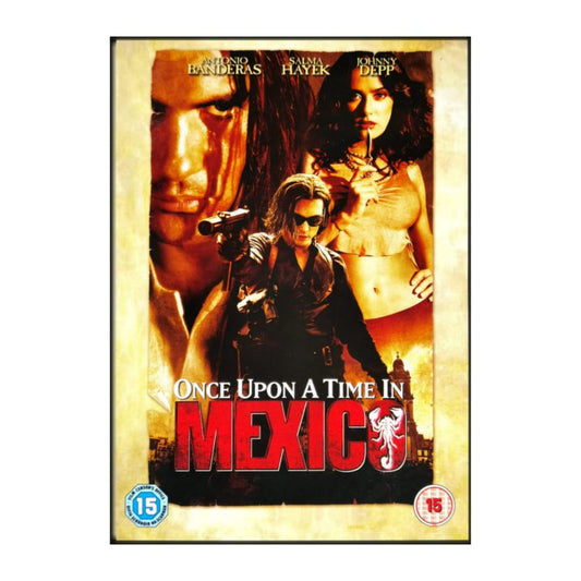 Once Upon A Time In Mexico
