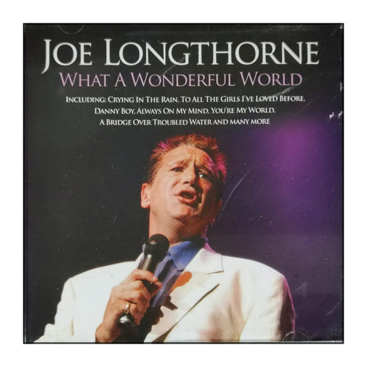 Joe Longthorne: What A Wonderful World