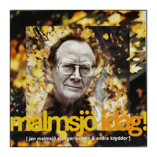 Jan Malmsjö: Malmsjö Idag