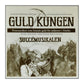 Guldkungen: Succémusikalen