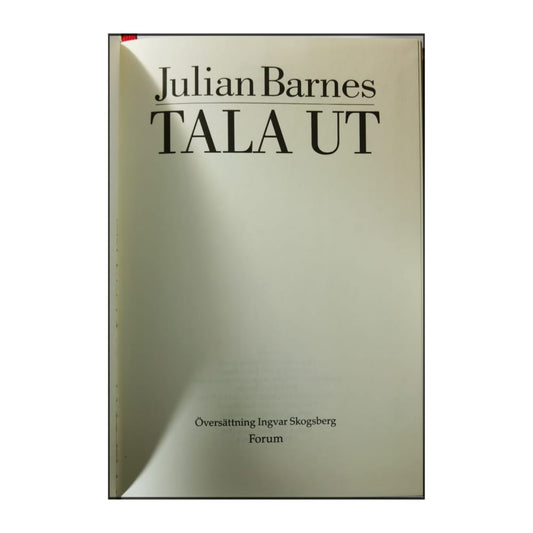 Julian Barnes: Tala Ut