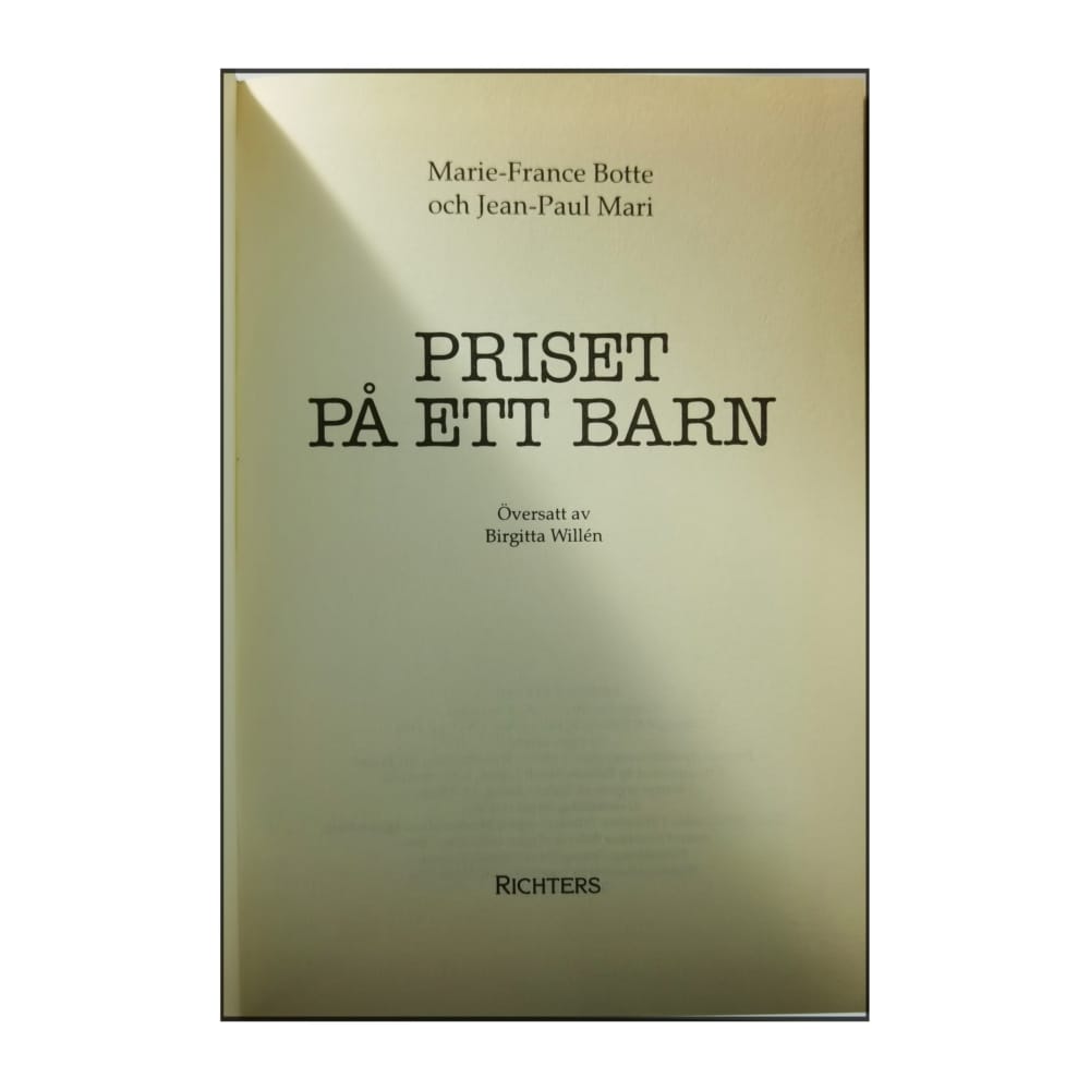 Marie-France Botte & Jean-Paul Mari: Priset På Ett Barn