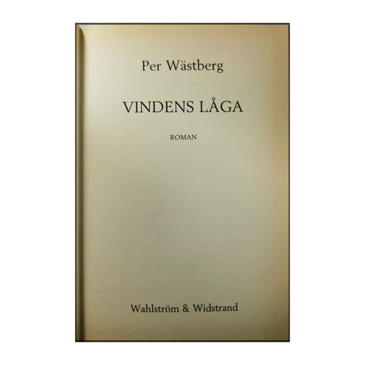 Per Wästberg: Vindens Låga