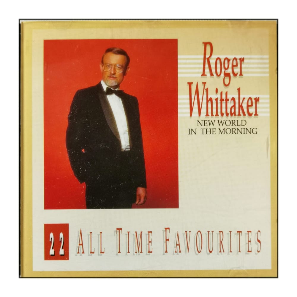 Roger Whittaker: 22 All Time Favourites