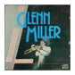 Glenn Miller: The Collection