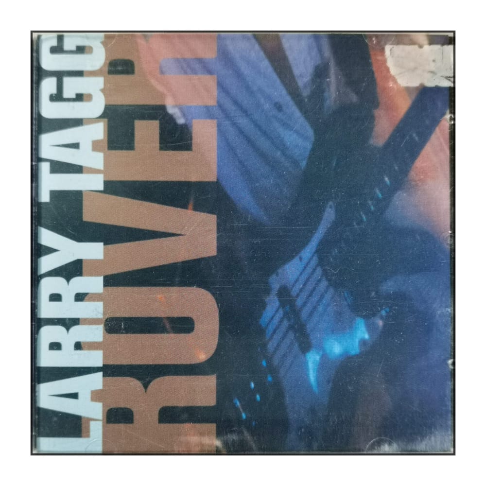 Larry Tagg: Rover