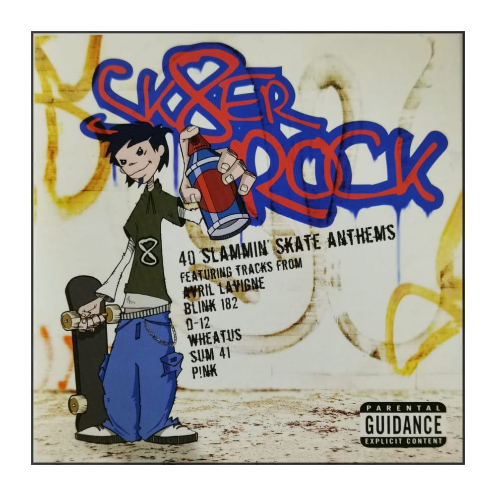 Sk8Er Rock: Ultimate Sk8Ter Rock: 40 Slammin Skate Anthems