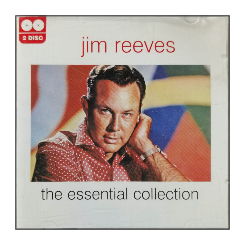 Jim Reeves: The Essential Collection
