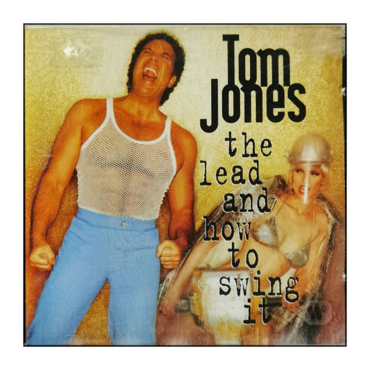 Tom Jones: The Lead And How To Swing It