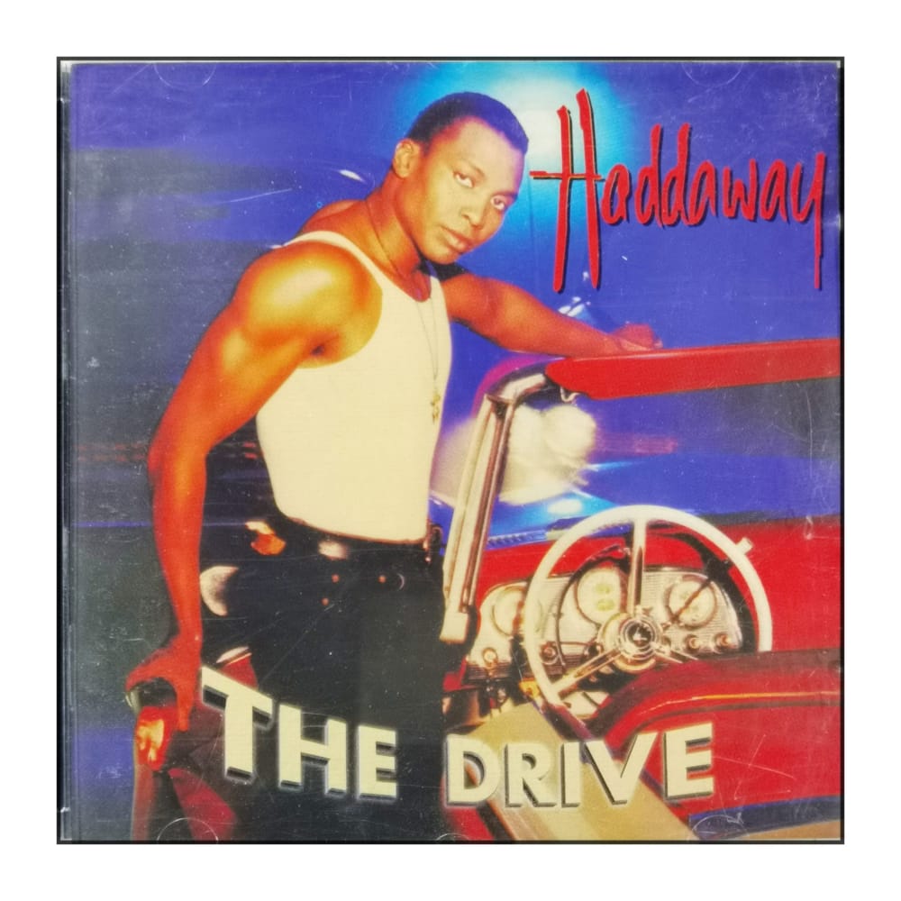 Haddaway: The Drive