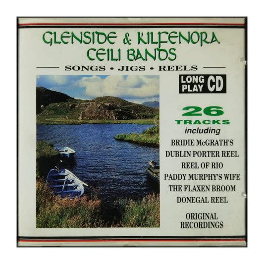 Glenside & Kilfenora Ceili Bands: Songs Jigs Reels