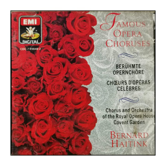 Bernard Haitink: Famous Opera Choruses