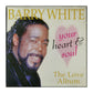 Barry White: Your Heart And Soul: The Love Album